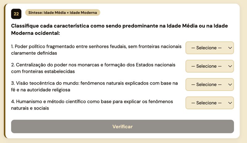 Exercício de classificar características da Idade Média e da Idade Moderna
