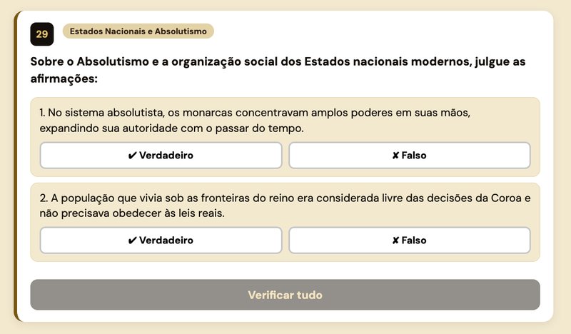 Questões de verdadeiro ou falso sobre Absolutismo e organização dos Estados nacionais